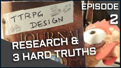TTRPG Design Journal - Episode 2: Before You Start