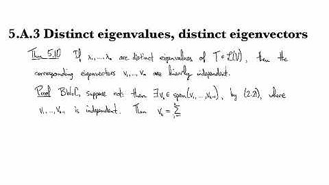 5.A.3 Distinct eigenvalues, distinct eigenvectors