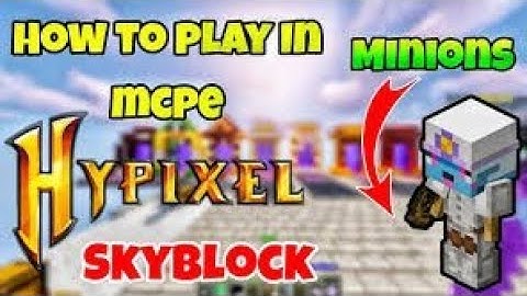 Hypixel Skyblock World With Minions For Minecraft Pe!!