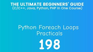 198. Python Foreach Loop Practical