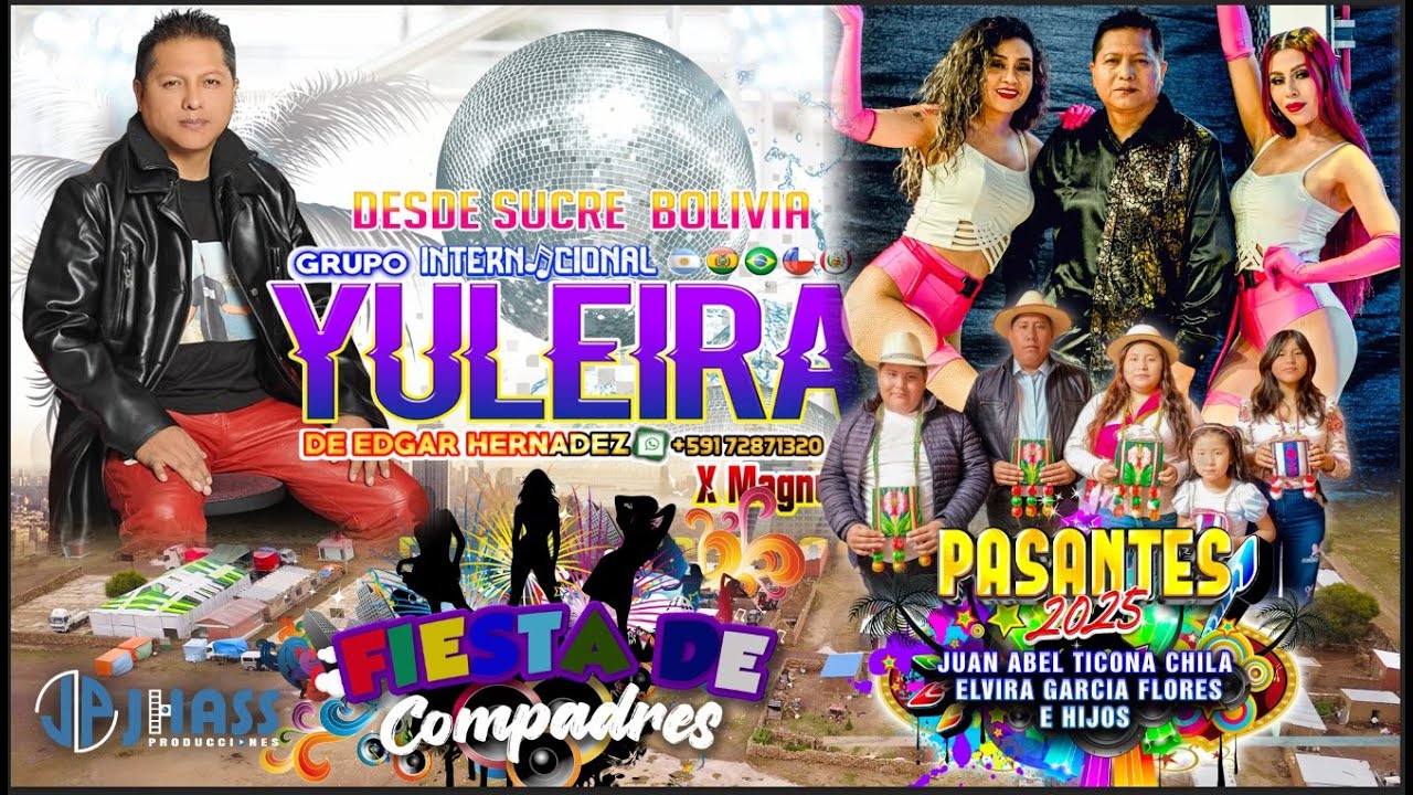 GRUPO YULEIRA DE SUCRE // COMPADRES 2025 //CHIARCOLLO LLICA