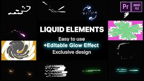 Liquid Motion Elements And Transitions Motion Graphics Templates