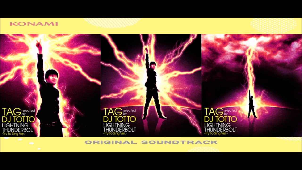 YouTubeでLIGHTNING THUNDERBOLT-Try to Sing Ver.- / TAG rejected by DJ TOTTO (instrumental)を視聴 YouTubeでLIGHTNING THUNDERBOLT-Try to Sing Ver.- / TAG rejected by DJ TOTTO (instrumental)を視聴