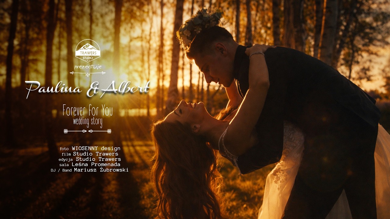 Paulina & Albert -  teledysk ślubny
