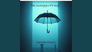 Menunggu Pergi