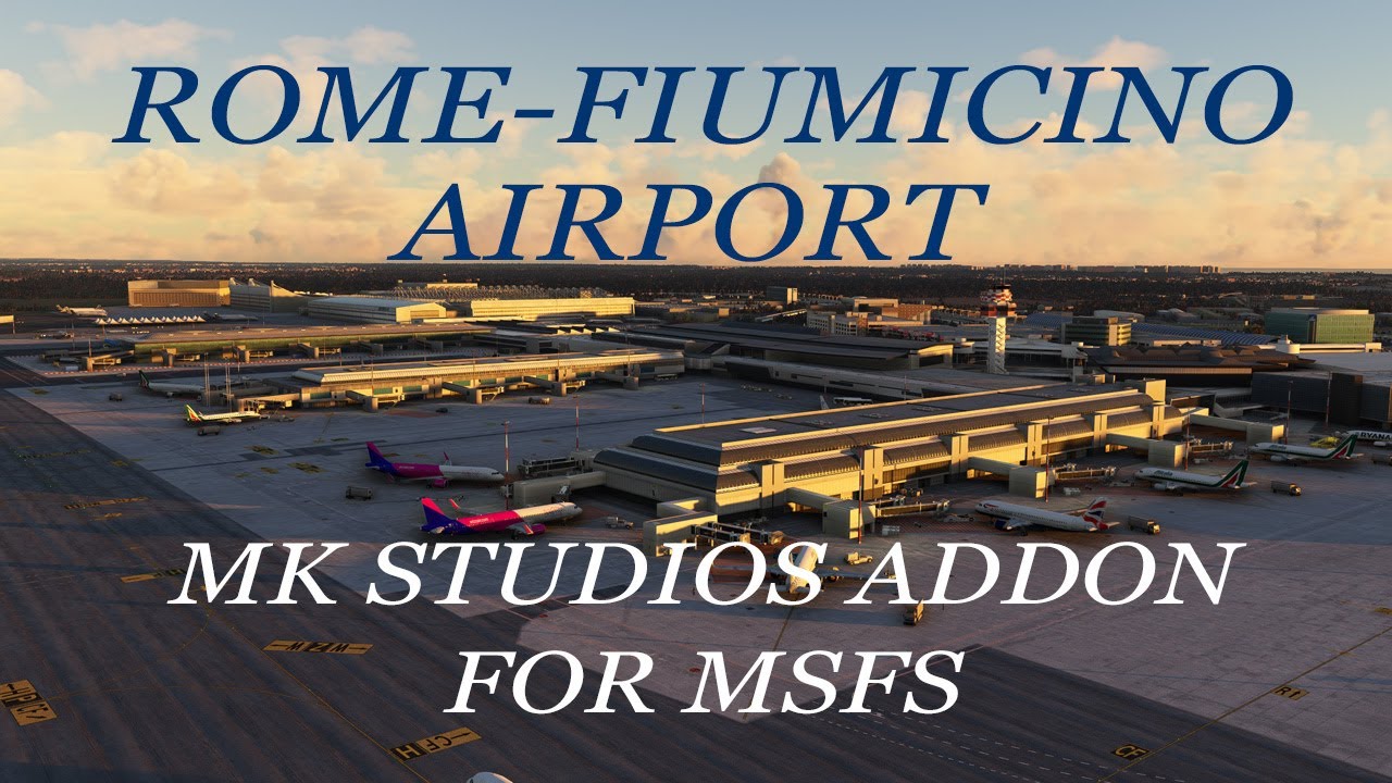 Rome-Fiumicino Airport Addon (MK Studios) for MS Flight Simulator (MSFS ...