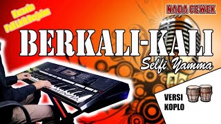 Berkali Kali  Selfi Yamma  Karaoke Versi Koplo  Nada Cewek  Alinsta Studio