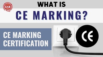 What is CE Marking Certification? |  Integrated Assessment Services (IAS)