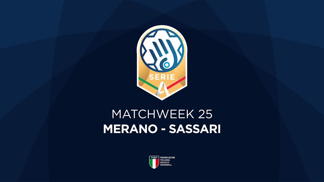 Serie A Gold [25^] | MERANO - SASSARI