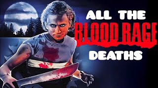Blood Rage All The Deaths