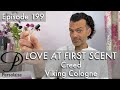 Creed Viking Cologne perfume review on Persolaise Love At First Scent episode 199