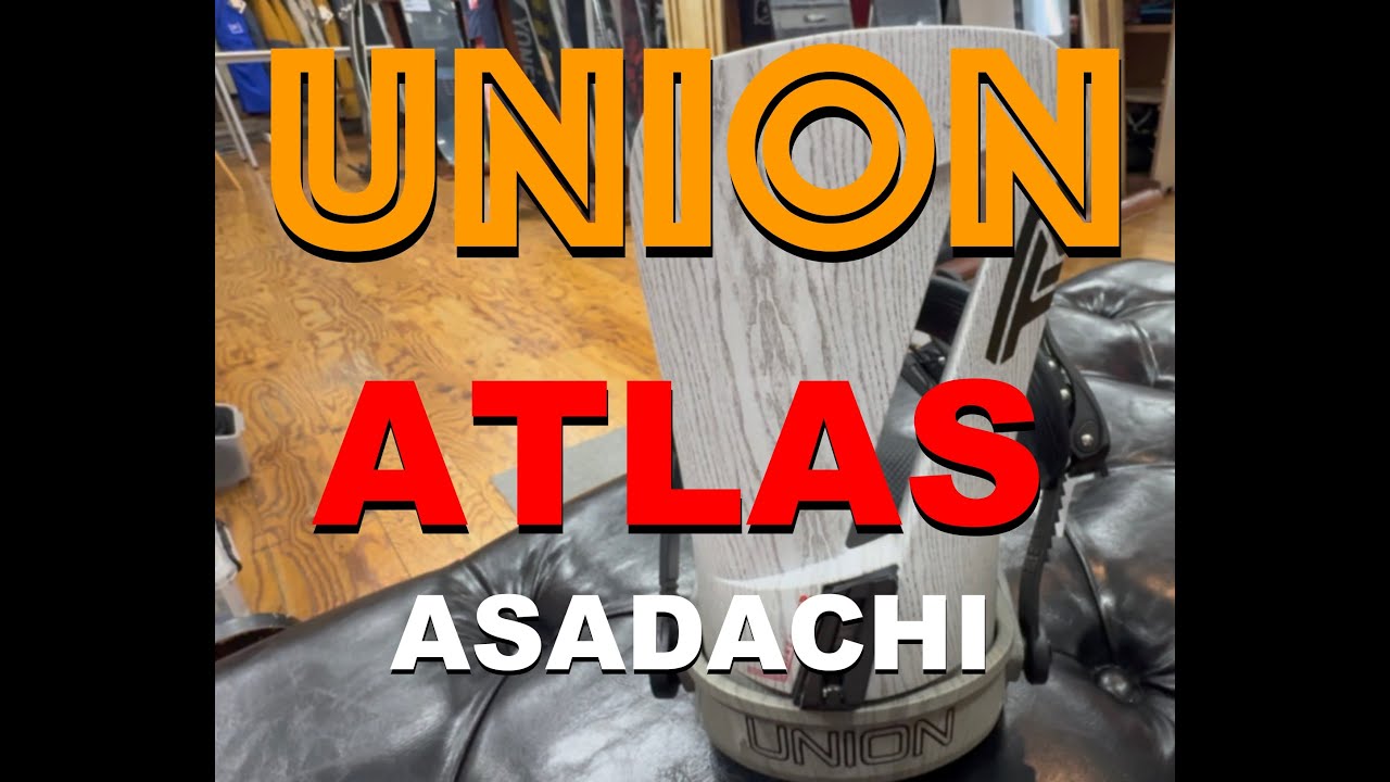 UNION😃ATLAS】24-25モデル ASADACHI スピードを支配する - YouTube