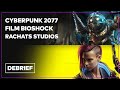 Film BioShock Netflix, Cyberpunk 2077, Lost Ark cartonne et encore des rachats | DEBRIEF