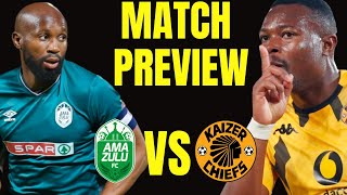 Kaizer Chiefs v AmaZulu F.C (Preview)