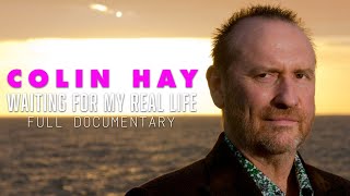 Colin Hay: Waiting For My Real Life | Full Music Documentary | The Men At Work Story