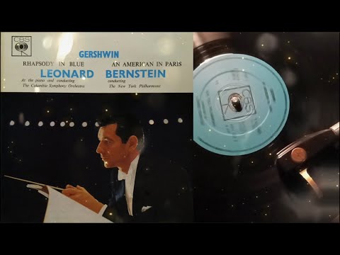 GERSHWIN—RHAPSODY IN BLUE/LEONARD BERNSTEIN/the COLUMBIA SYMPHONY ORCHESTRA