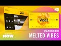 MELTED VIBES Walkthrough — KOMPLETE NOW | Native Instruments