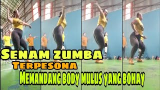 Zumba Terpesona Memandang Body Mulusmu Yang Bohai