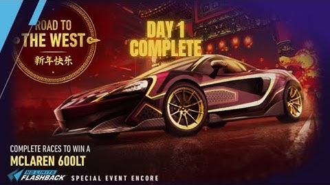 NFS NO LIMITS MCLAREN 600LT ROAD TO THE WEST SPECIAL EVENT ENCORE - Day 1