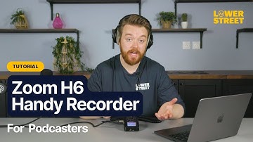 How To Use the Zoom H6 Handy Recorder | Podcast Equipment Setup | Lower Street