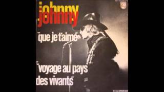 Johnny Hallyday - Voyage Au Pays Des Vivants chords
