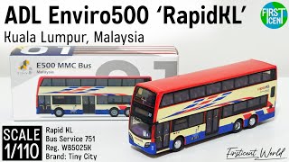 【Review】1/110 ADL Enviro500 Kuala Lumpur, RapidKL Bus Svc.751 (Customized) | โมเดลรถเมล์มาเลเซีย