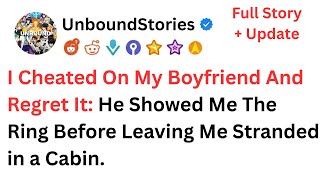 I Cheated On My Boyfriend And Regret It //Reddit Stories