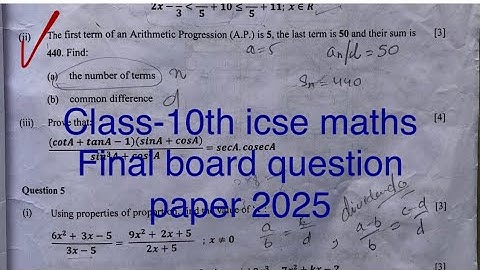 Class-10th #icse #maths Final board question paper 2025 | The first term of an Arithmetic Progressi