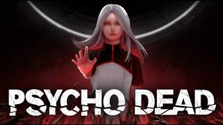 PSYCHO DEAD | Official Trailer