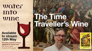 The Time Traveller's Wine