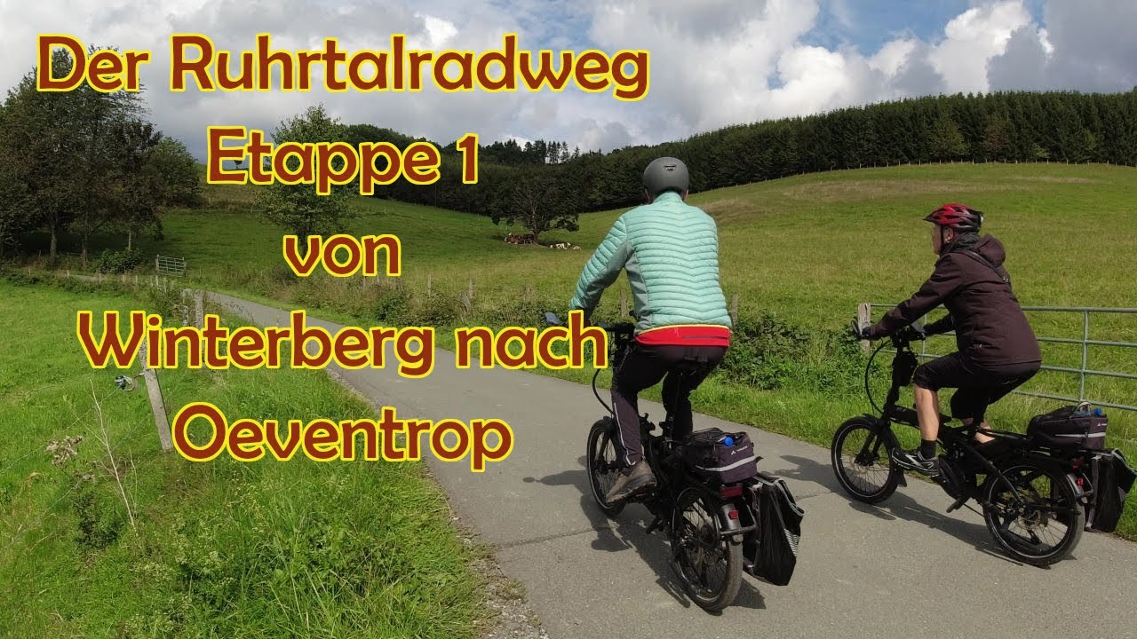 Der Ruhrtalradweg. Etappe 1 von Winterberg nach Oeventrop