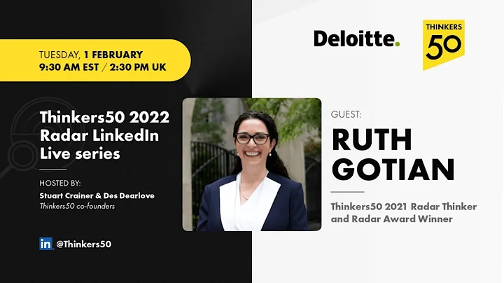 Thinkers50 2022 Radar Linkedin Live with Ruth Gotian