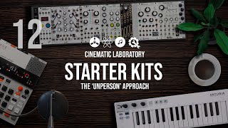 Starter Kits | Episode 12 | The Unperson Approach