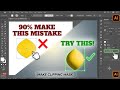 MOST PEOPLE DO THIS MISTAKE WHILE MAKING AN OBJECT
