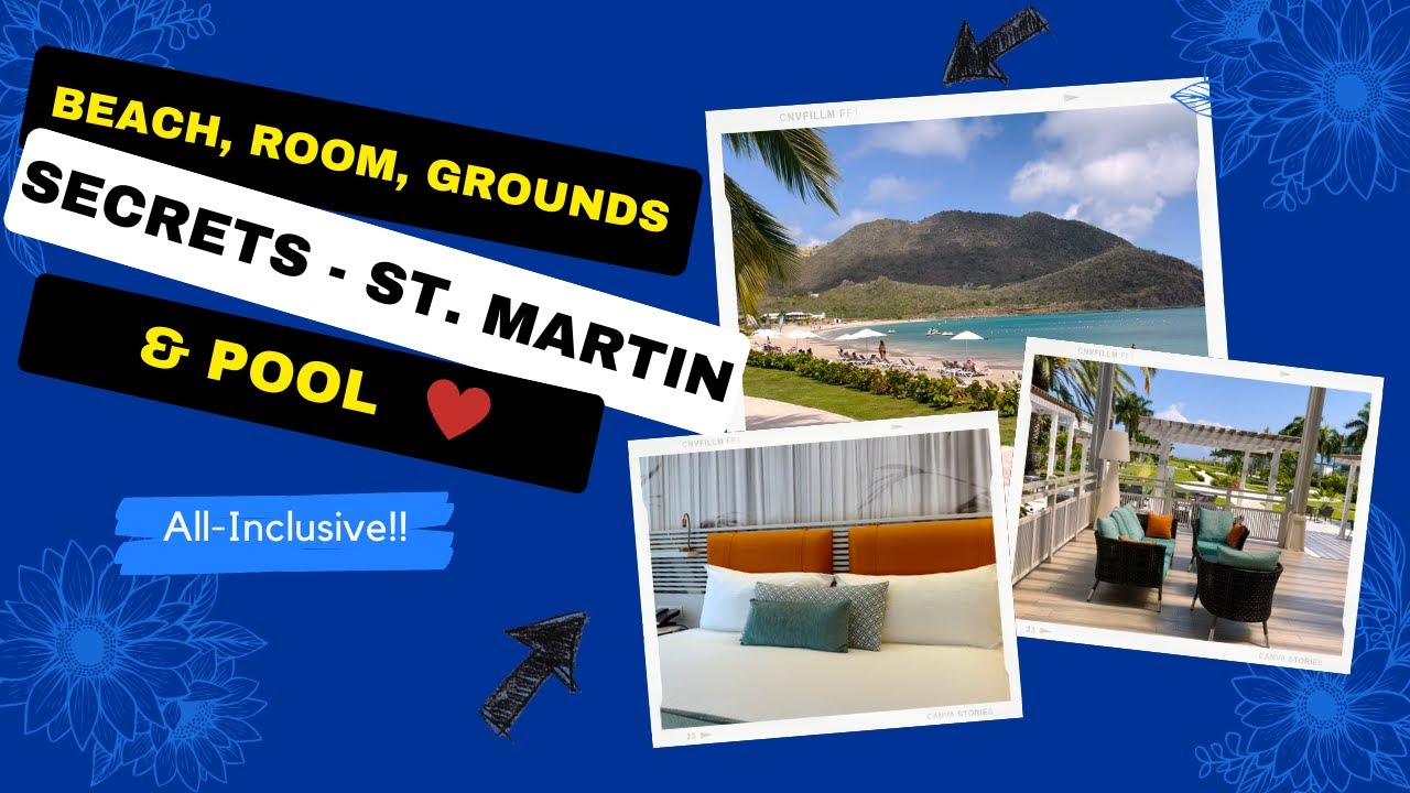 experience-the-luxurious-adults-only-secrets-st-martin-resort-and-spa