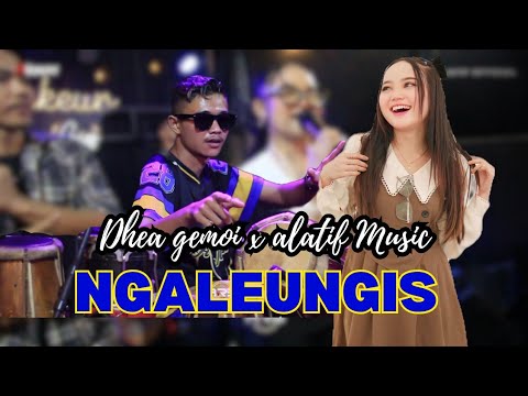 NGALENGIS DHEA GEMOI X ALATIF MUSIC VERSION BAJIDOR