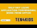 Short leave from office ten4kids