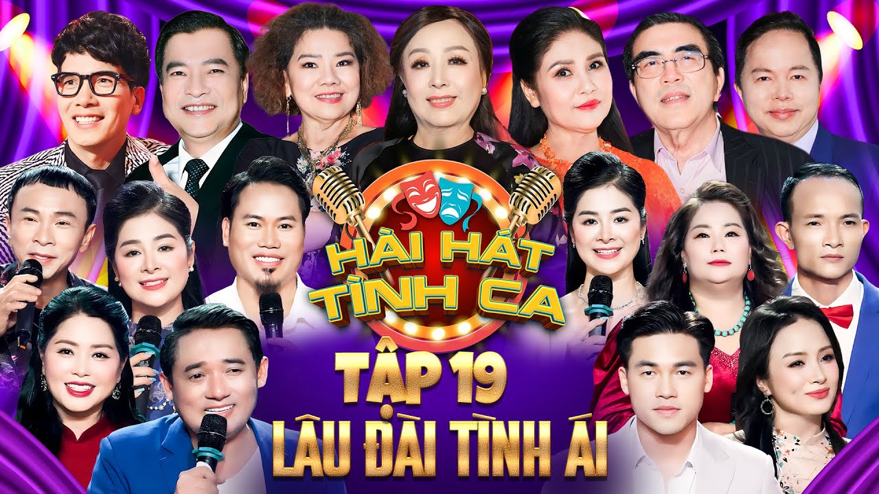 Hài Hát Tình Ca - Tập 19 | Lâu Đài Tình Ái | NSND Thu Hiền &NSND Trung Đức Khen Hết Lời Tiết Mục Này
