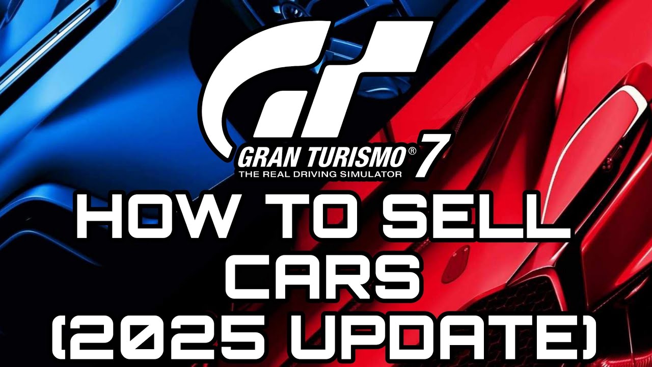 Gran Turismo 7 | Как продавать автомобили и максимизировать прибыль (обновление 2025 года)