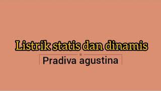 Listrik statis dan dinamis -