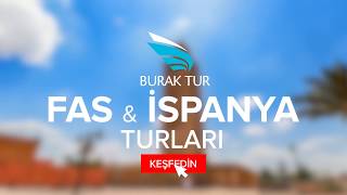Tarık Bin Ziyadın İzinden Endülüse - Fas İspanya Endülüs Turları