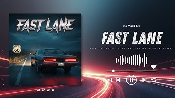 xNYMRAx - FAST LANE🛣️ [4K UHD] 