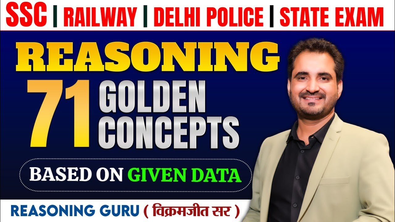 🔥Reasoning Golden Concept 71|Based On Data Given| By Vikramjeet Sir 