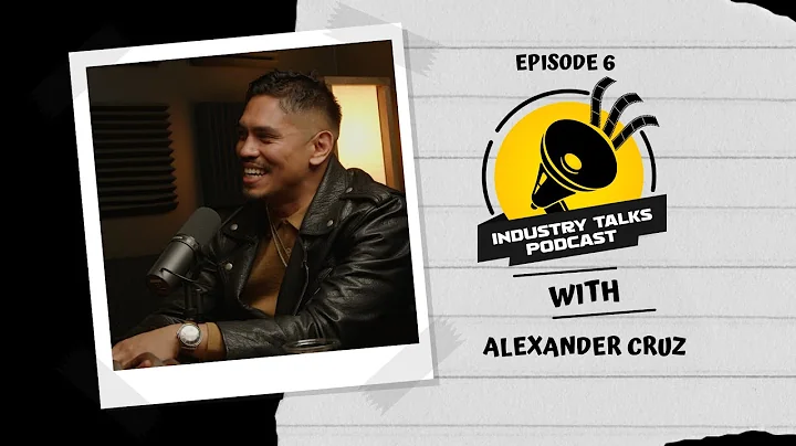 Industry Talks Podcast Episode 6 | Alexander Cruz