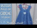 Vestido Infantil Alice de Crochê (4 anos) | Professora Giane Crochê