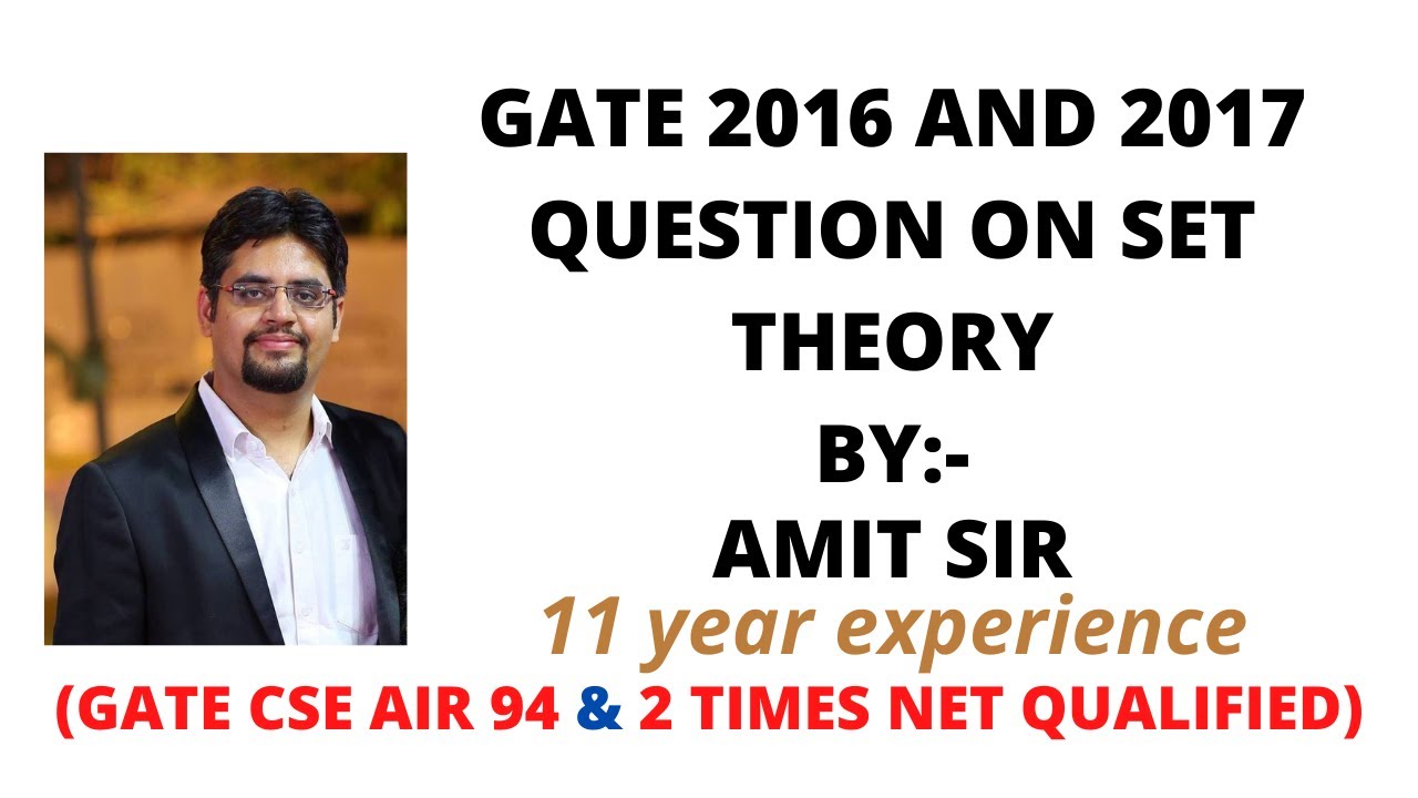 188. GATE 2016 and 2017 QUESTION ON SET THEORY