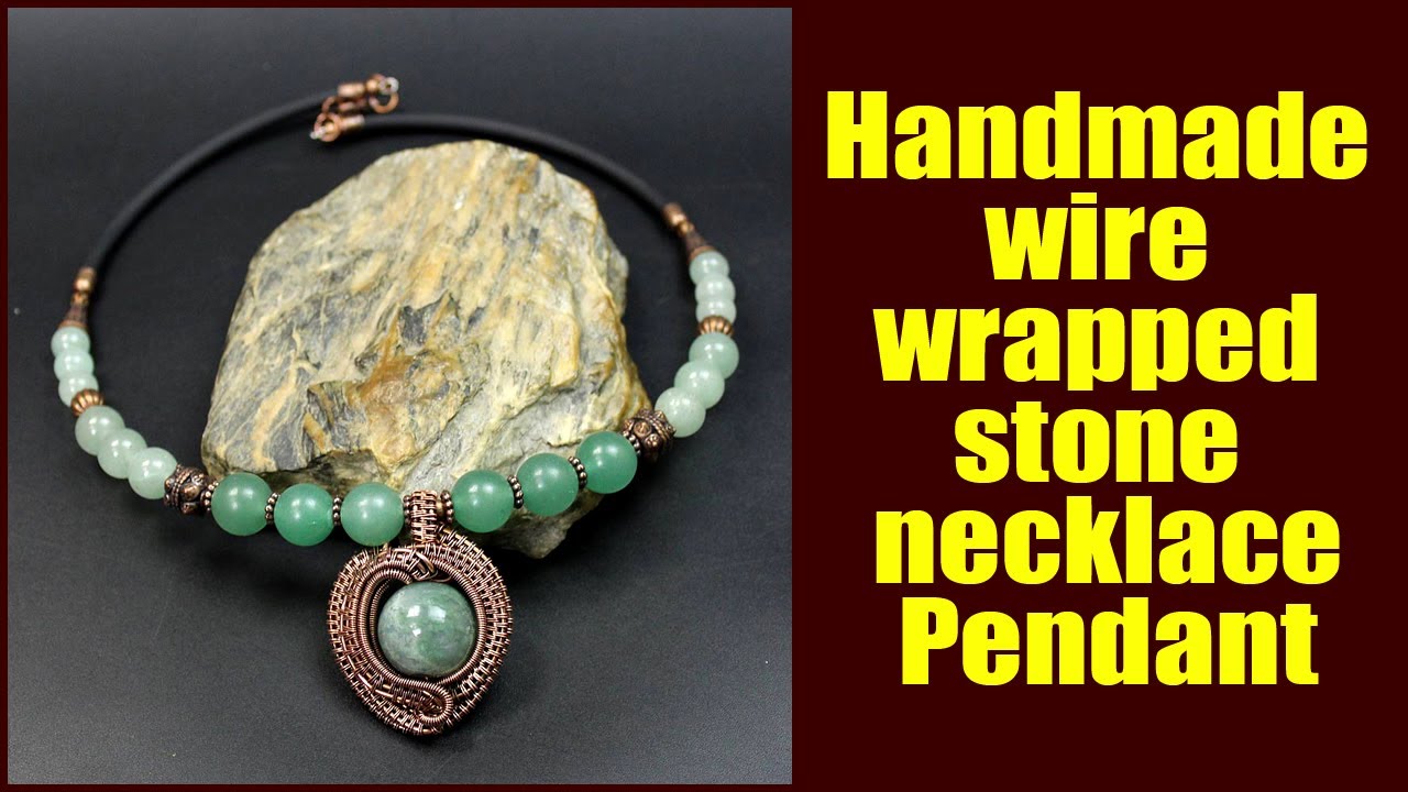 Handmade Wire Wrap Stone Necklace Pendant Handmade Wire Jewelry