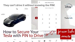 How to Secure Your Tesla with  PIN to Drive