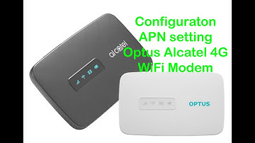 Part II: Configuration | APN Setting | Optus Alcatel 4G Wifi Modem LinkZone MW41
