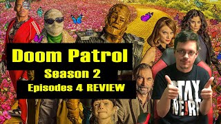Doom patrol| season 2| episode 4| review